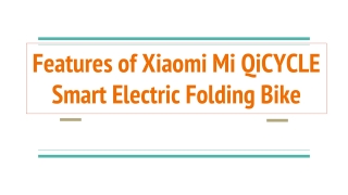 Features of Xiaomi Mi QiCYCLE Smart Electric Folding Bike