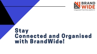 Stay Connected and Organised with BrandWide