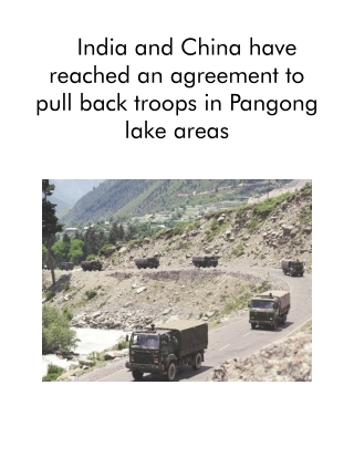 India and China Have Reached an Agreement to Pull Back Troops in Pangong Lake Areas