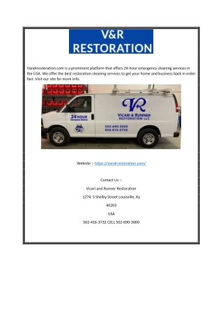 24 Hour Emergency Cleaning Services in USA | Vandrrestoration.com