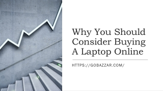 Why You Should Consider Buying A Laptop Online