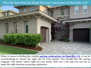 How Do You Find the Right Paving Contractors in Danville, CA?