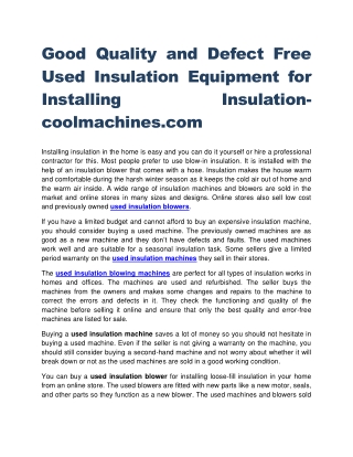 Good Quality and Defect Free Used Insulation Equipment for Installing Insulation-coolmachines.com