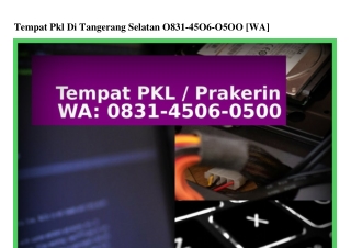 Tempat Pkl Di Tangerang Selatan 083I·4506·0500{WA}