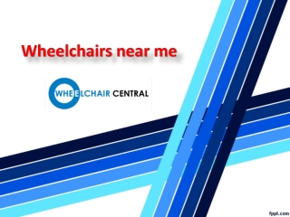 Wheelchairs near me, Wheelchair Dealer near me – Wheelchair Central