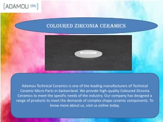 Coloured Zirconia Ceramics