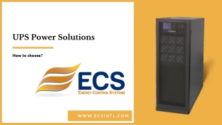 How to Choose a UPS Power Solutions - Ecsintl, Texas