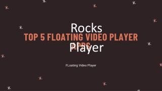 Top 5 Floating video Player apps