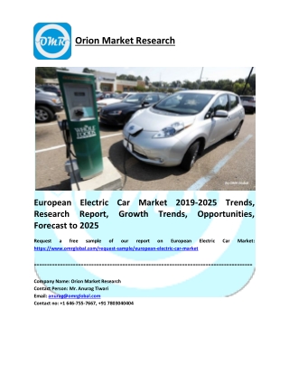 European Electric Car Market 2019-2025 Trends, Research Report, Growth Trends, Opportunities, Forecast to 2025