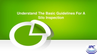 Understand The Basic Guidelines For A Silo Inspection