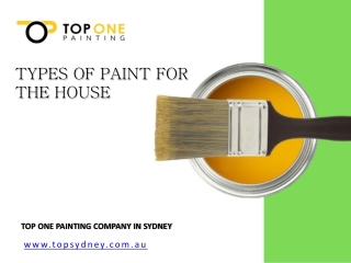 TYPES OF PAINT FOR THE HOUSE