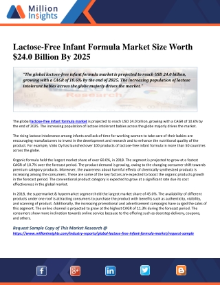 Lactose-Free Infant Formula Market Size Worth $24.0 Billion By 2025