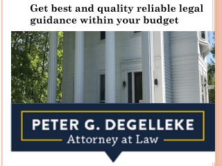 best and quality reliable legal guidance within your budget