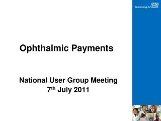 Ophthalmic Payments