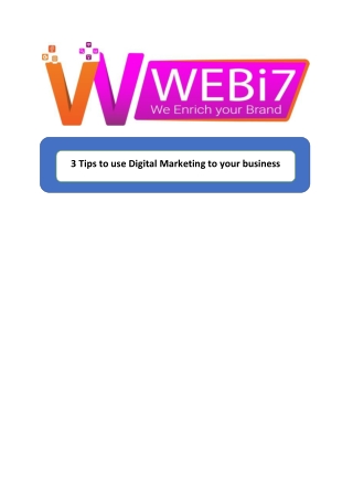 3 Tips to use Digital Marketing to your business