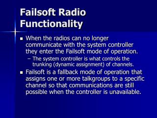 Failsoft Radio Functionality