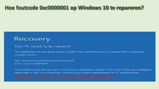 Hoe foutcode 0xc0000001 op Windows 10 te repareren?