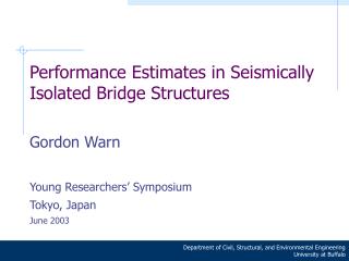 Performance Estimates in Seismically Isolated Bridge Structures