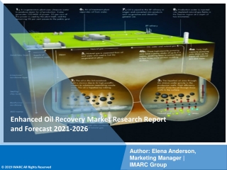 Enhanced Oil Recovery Market  Pdf: Growth ,Size , Trends and Market overview 2021-26