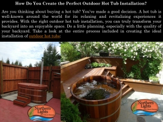 Perfect Outdoor Hot Tub Installation - Northern Lights Cedar Tubs