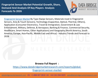 Fingerprint Sensor Market Potential Growth, Share, Demand And Analysis Of Key Players- Analysis Forecasts To 2026