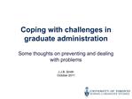Coping with challenges in graduate administration