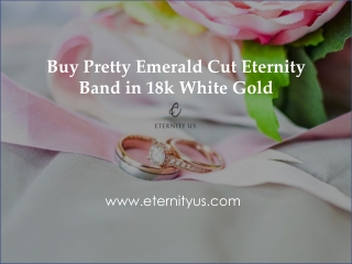 Buy Pretty Emerald Cut Eternity Band in 18k White Gold