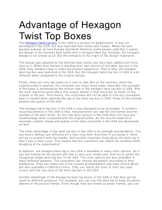 Hexagon twist top boxes