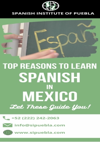 Top Reasons to Learn Spanish in Mexico- Let These Guide You!