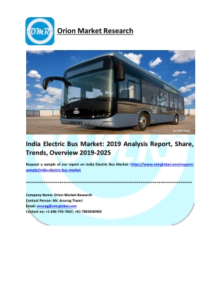 India Electric Bus Market Share 2019: Trends, Key Players, Industry Analysis Report to 2025