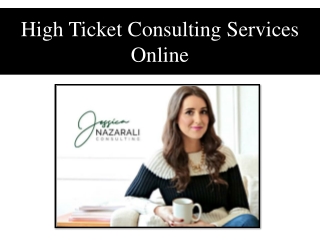 High Ticket Consulting Services Online