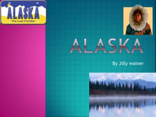 Alaska