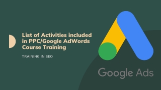 List of Activities included in PPC/Google AdWords Course Training