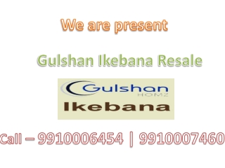 Gulshan Ikebana Resale-9910006454-Gulshan Ikebana-Gulshan Ik
