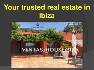 Your trusted real estate in Ibiza