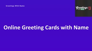 Online Greeting Cards with Name | Convenient and Faster