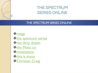 the spectrum series