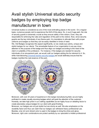 Avail stylish Universal studio security badges by employing top badge manufacturer in town