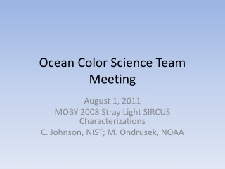 Ocean Color Science Team Meeting