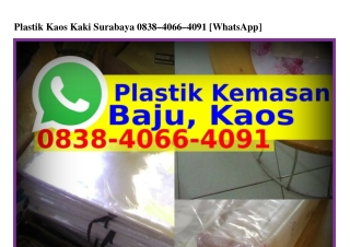 Plastik Kaos Kaki Surabaya O838-4O66-4O9I[WA]