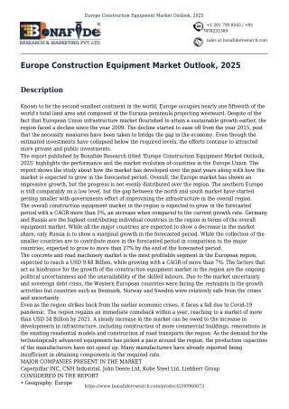 Europe Construction Equipment Market Outlook, 2025