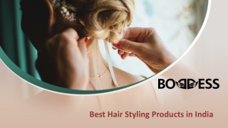 Best Hair Styling Products in India