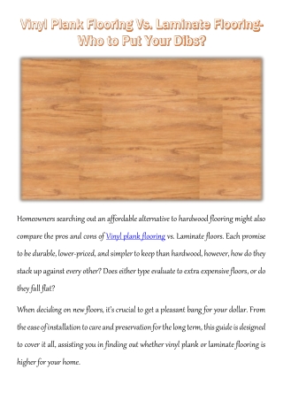 Vinyl Plank Flooring Vs. Laminate Flooring- Who to Put Your Dibs?