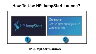 How To Use HP JumpStart Launch?