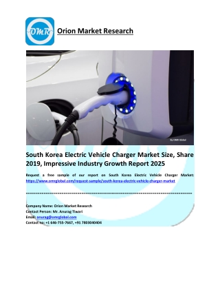 South Korea Electric Vehicle Charger Market Size, Share 2019, Impressive Industry Growth Report 2025