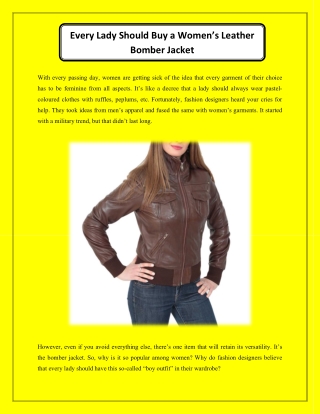 Every Lady Should Buy a Women’s Leather Bomber Jacket