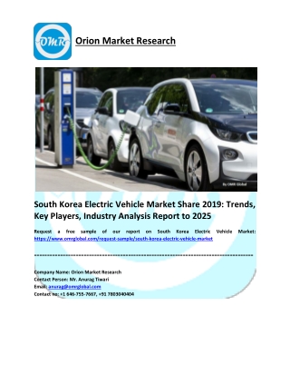 South Korea Electric Vehicle Market Share 2019: Trends, Key Players, Industry Analysis Report to 2025