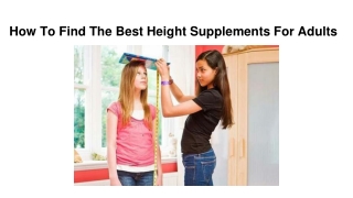 How To Find The Best Height Supplements For Adults