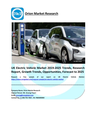 UK Electric Vehicle Market to 2025, Future Outlook, COVID-19 Impact Analysis, Forecast 2019-2025