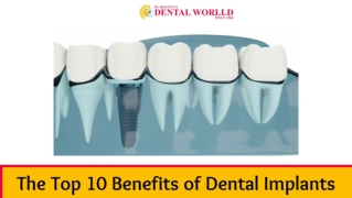 Certified reasonable and Trustworthy Dental Implantologist